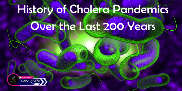 History of Cholera Pandemics Over the Last 200 Years
